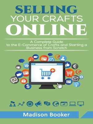 cover image of Selling Your Crafts Online